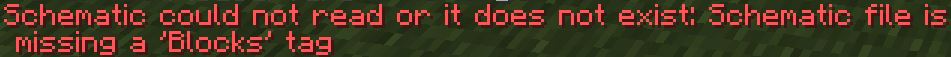 Du kan ikke loade Schematics som er lavet i nyere versioner af Minecraft
